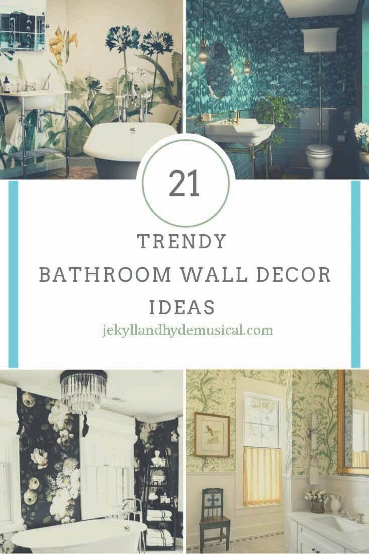Trendy Bathroom Wall Decor Ideas