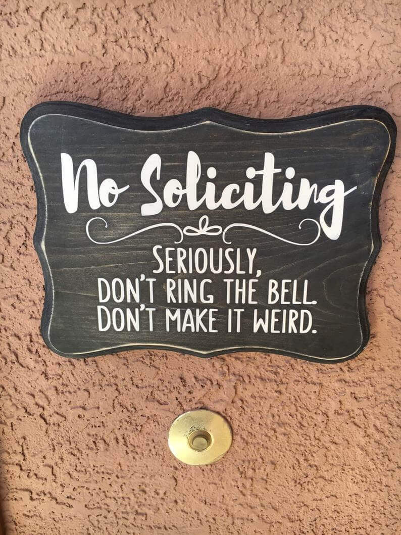 Wooden Sign Ideas No Soliciting Wood Sign